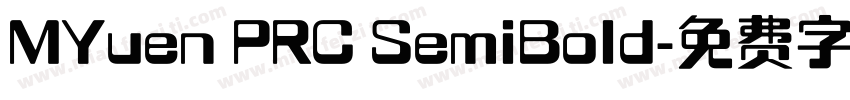 MYuen PRC SemiBold字体转换